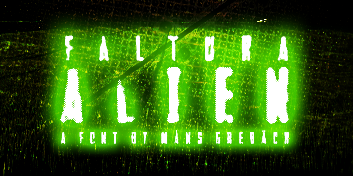 Faltura Alien font