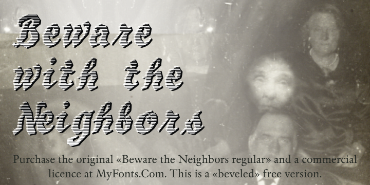 Beware The Neighboors Shadow font