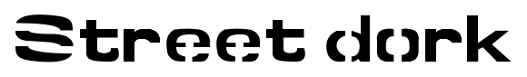 Street dork font