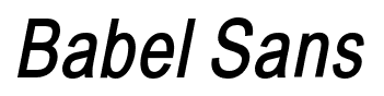 Babel Sans font