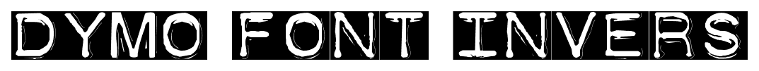 Dymo Font Invers font