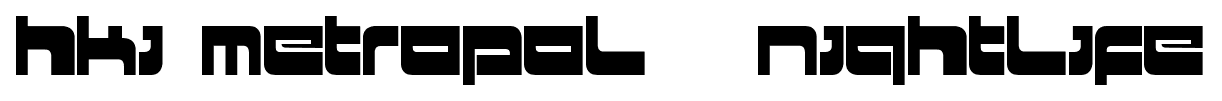 HKI Metropol + Nightlife font