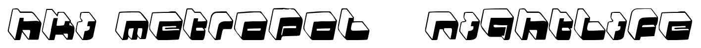 HKI Metropol + Nightlife font