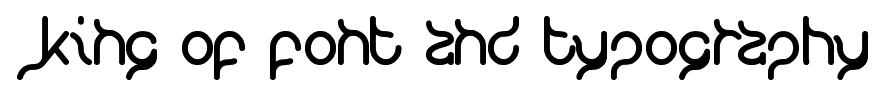 king of font and typography font