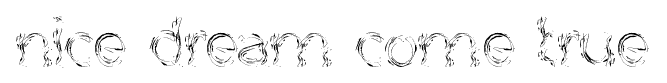 nice dream come true font