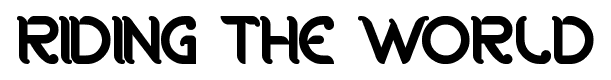 riding the world font