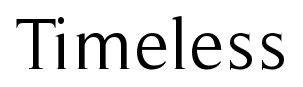 Timeless font