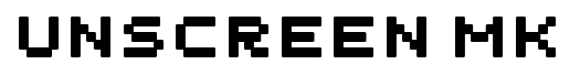 Unscreen MK font