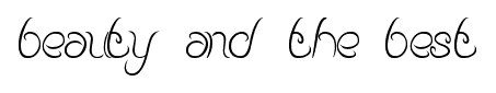 beauty and the best font