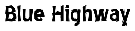 Blue Highway font