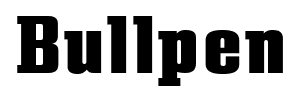 Bullpen font