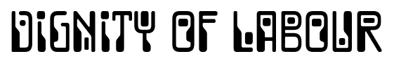 Dignity of Labour font