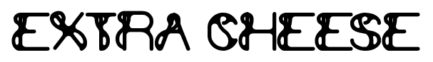 extra Cheese font