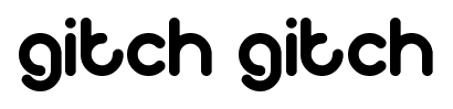 gitch gitch font