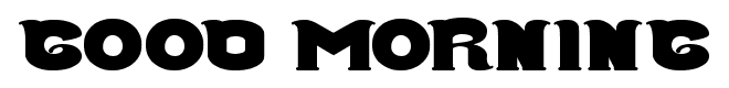 Good Morning font