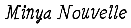Minya Nouvelle font
