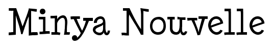 Minya Nouvelle font