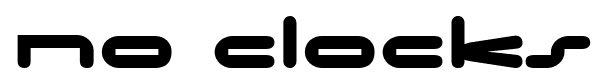 No Clocks font