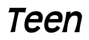 Teen font