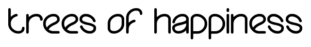 trees of happiness font
