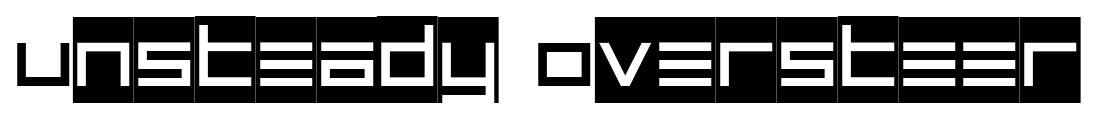 Unsteady Oversteer font
