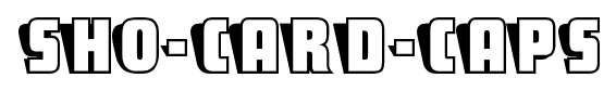 SHO-CARD-CAPS font