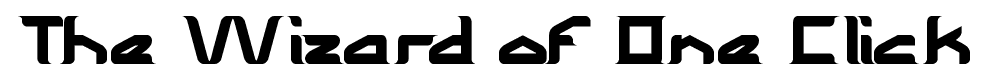 The Wizard of One Click font