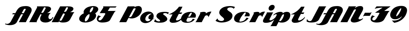 ARB 85 Poster Script JAN-39 font