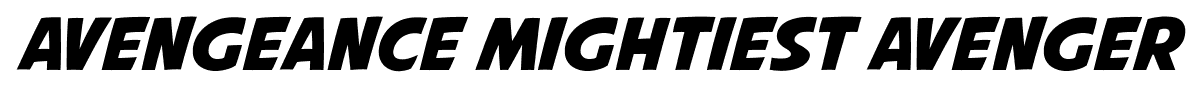 Avengeance Mightiest Avenger font