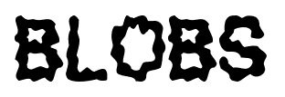 Blobs font