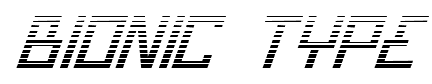 Bionic Type font