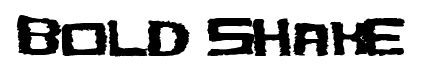 Bold Shake font