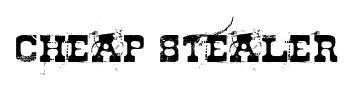 Cheap Stealer font