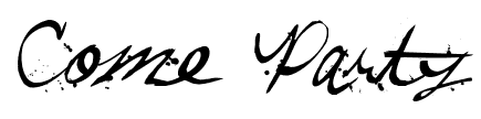 Come Party font