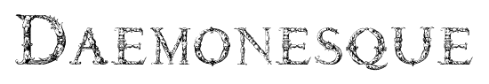 Daemonesque font
