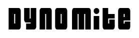 Dynomite font