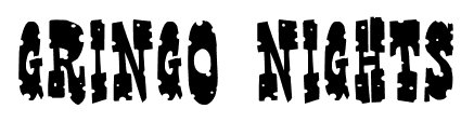 Gringo Nights font