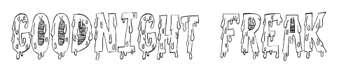Goodnight Freak font