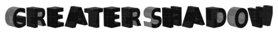 GREATER SHADOW font