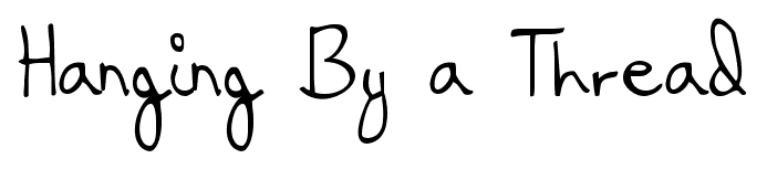 Hanging By a Thread font