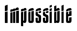 Impossible font