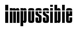 Impossible font