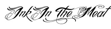 Ink In The Meat font