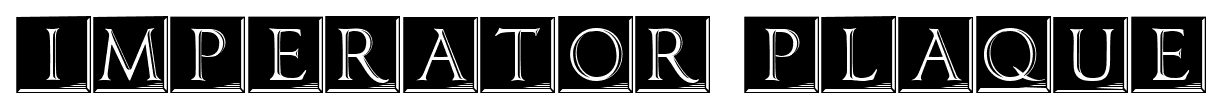 IMPERATOR PLAQUE font