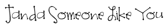 Janda Someone Like You font