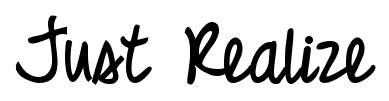 Just Realize font