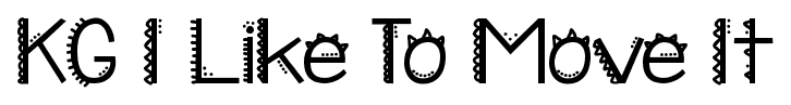 KG I Like To Move It font