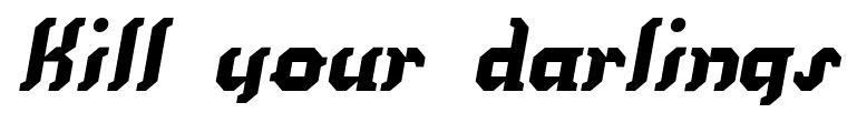 Kill your darlings font