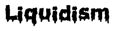 Liquidism font