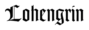 Lohengrin font